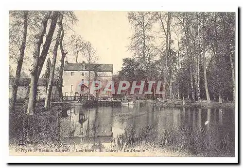 St Pryve Saint Mesmin Ansichtskarte AK Les bords du Loiret Le moulin