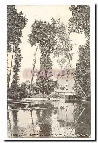 Olivet Cartes postales Bords du Loiret Le moulin des Bechets