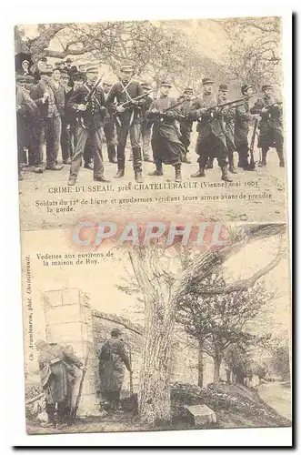 Crime d�Usseau pres Chatellerault (Vienne) Cartes postales Mai 1905 Soldats du 32e ligne et gendarmes verifiant