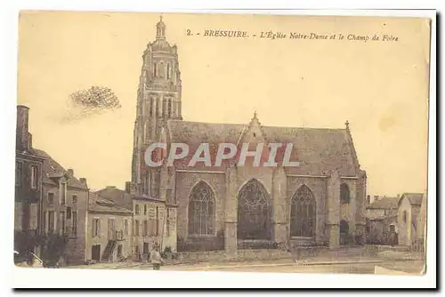 Bressuire Cartes postales L&#39eglise Notre Dame et le champ de foire