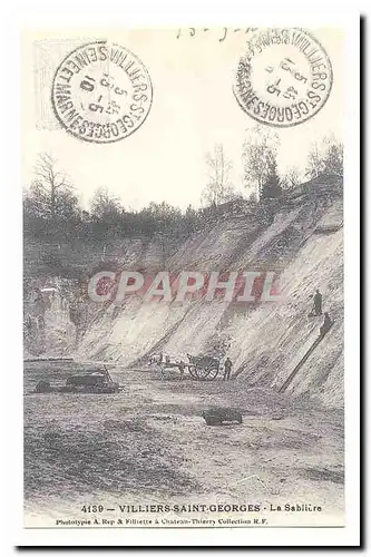Villiers Saint Georges Cartes postales La sabliere (reproduction)