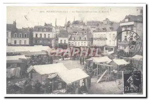 REPRODUCTION Bolbec Ansichtskarte AK La place Carnot un jour de marche