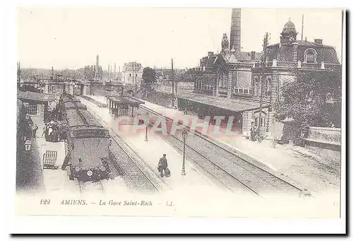 Amiens Cartes postales La gare Saint Roch (Reproduction)