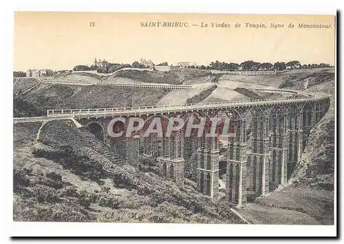 Saint Brieuc Cartes postales LE viaduc de Toupin ligne de Moncontour