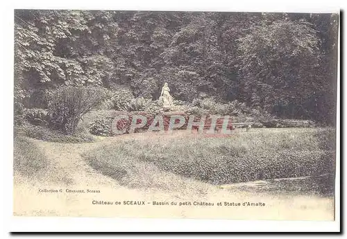 Sceaux Cartes postales Chateau Bassin du petit chateau et statue d&#39Amalte