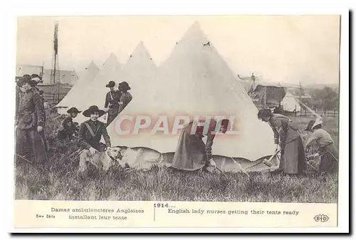 Guerre 1914-1918 Cartes postales Dames ambulancieres anglaises installant leur tente (sante guerre)