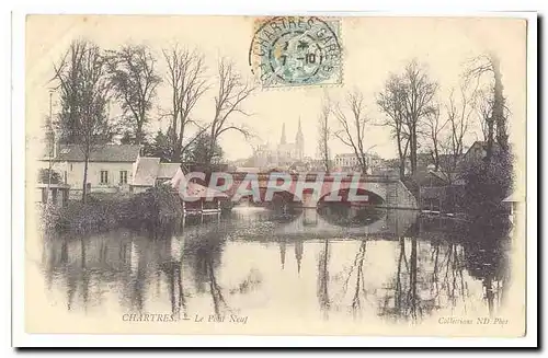 Chartres Cartes postales Le pont neuf