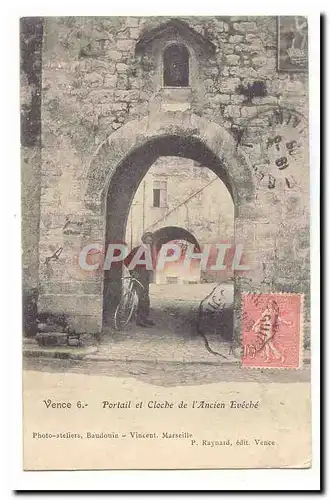 Vence Cartes postales Portail et cloche de l&#39ancien eveche (cycliste)