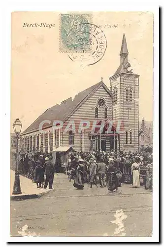 Berck Plage Cartes postales L&#39eglise et le marche (tres animee)