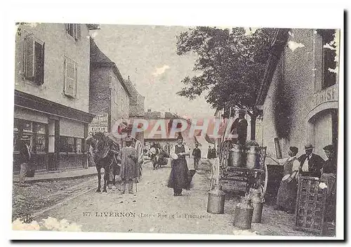 Livernon Cartes postales Rue de la fromagerie (reproduction)