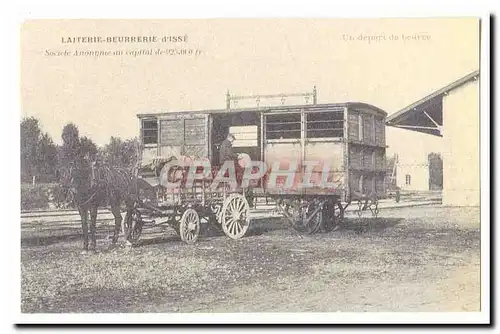 Laiterie Beurrerie D&#39Isse Cartes postales Un depart du beurre(reproduction)