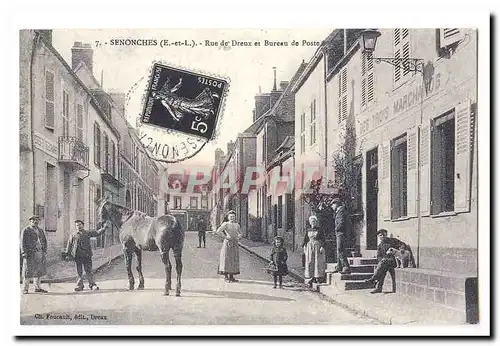 Senonches Cartes postales Rue de Dreux et bureau de poste (reproduction)