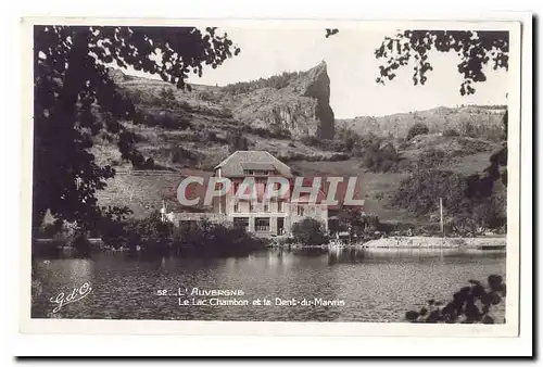 L&#39auvergne Cartes postales Le lac Chambon et la Dent du MAriais