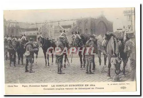 Le conflit europeen en 1914 Cartes postales Cavaliers anglais venant de debarquer en France