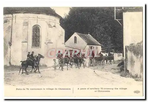 Cartes postales Piece de 75 traversant le village de Chauconin (77)