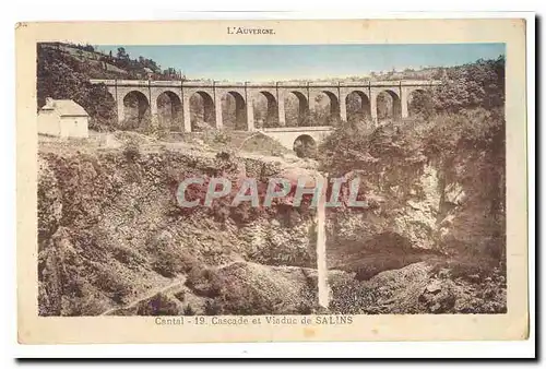 Cantal Cartes postales Cascade et viaduc de Salins