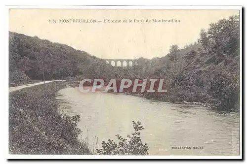 Montreuillon Cartes postales L&#39Yonne et le pont de Montreuillon