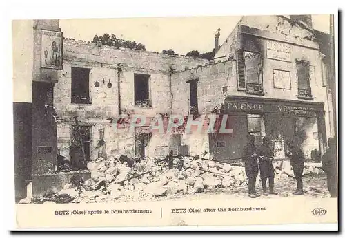 LA guerre europeenne 1914 Cartes postales Betz (Oise) apres le bombardement