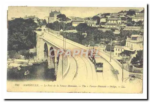 Marseille Cartes postales Le pont de la fausse monnaie (tamway)