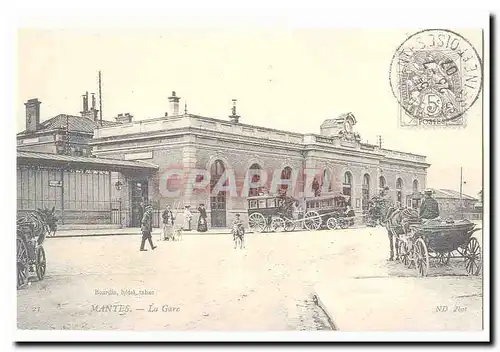 Mantes Cartes postales La gare (reproduction)