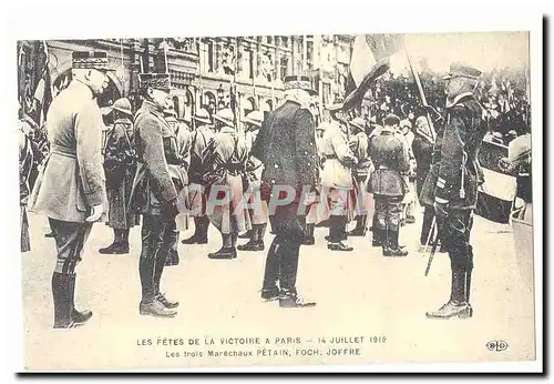 Cartes postales Les fetes de la victoire a Paris 14 juillet 1919 Les trois marechaux Petain Foch Joffre (reprodu