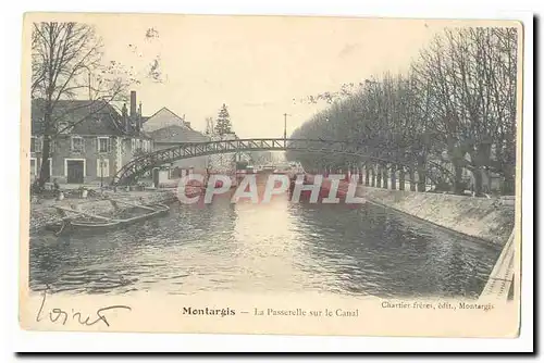 Montargis Cartes postales La passerelle sur le canal