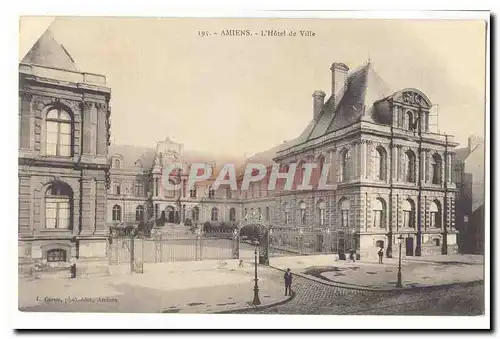 Amiens Cartes postales L'hotel de ville