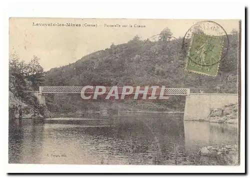 Lavaleix les Mines Ansichtskarte AK Passerelle sur la Creuse