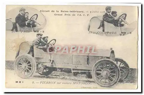 Circuit de la Seine Inferieure Cartes postales Grand prix de l�AcF 7 juillet 1908 Pierron sur voiture Motobloc