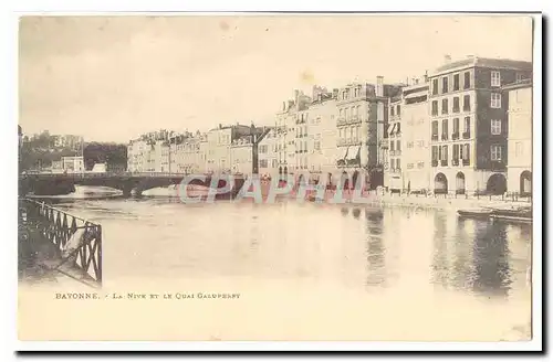 Bayonne Cartes postales La Nive et le quai Galuperry