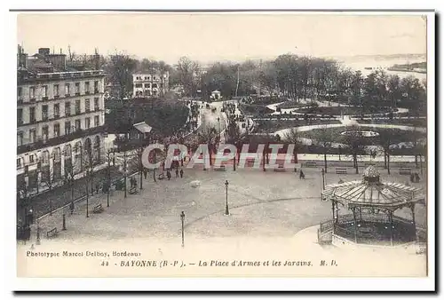 Bayonne Ansichtskarte AK La place d&#39armes et les jardins