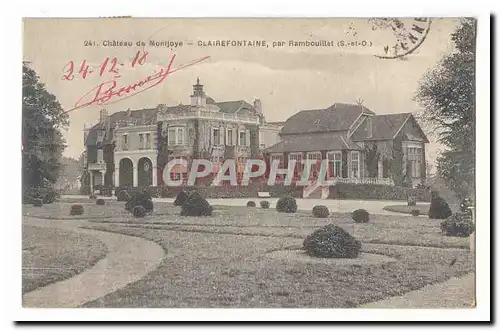 Chateau de Montjoye Cartes postales Clairefontaine par Rambouillet