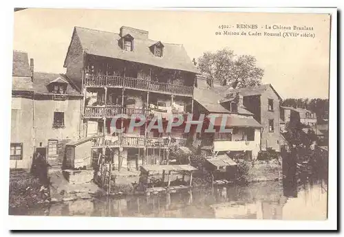 Rennes Cartes postales Le chateau Branlant ou maison de Cadet (17eme siecle)