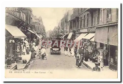 Berck Plage Cartes postales Rue Carnot (tres animee)
