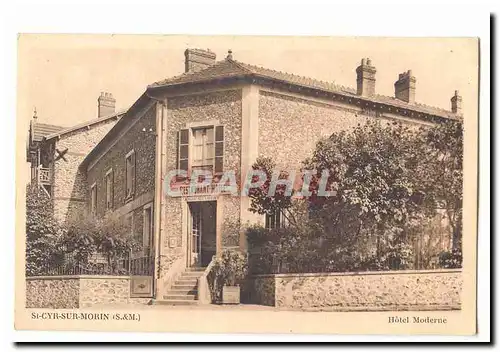 St Cyr sur Morin Cartes postales Hotel moderne