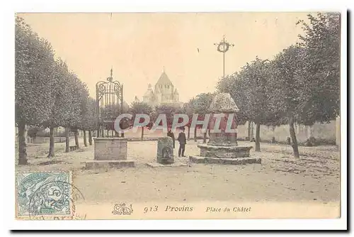 Provins Cartes postales Place du Chatel