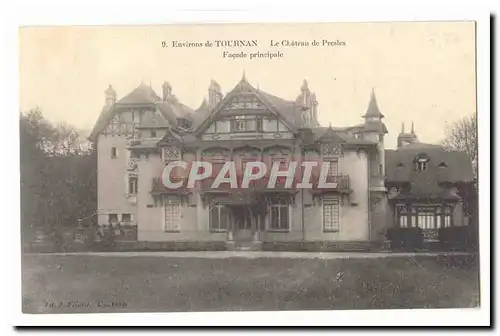 Environs de Tournan Cartes postales Le chateau de Presles