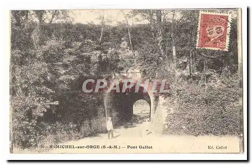 St Michel sur Orge Cartes postales Pont Gallot