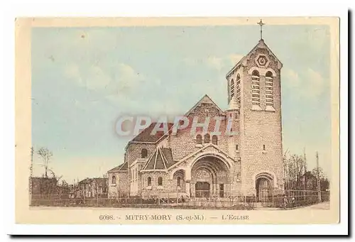 Mitry Mory Cartes postales L&#39eglise