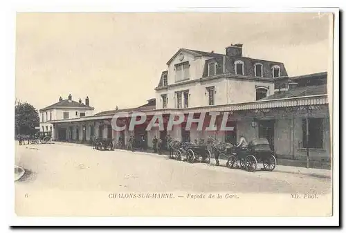 Chalon sur MArne Cartes postales Facade de la gare