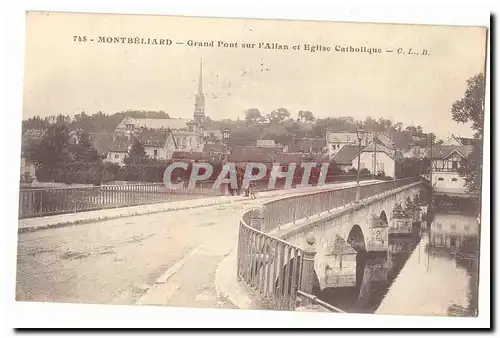 Montbeliard Ansichtskarte AK Grand pont sur l&#39Allan et Eglise catholique