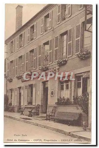 Cerilly Cartes postales Hotel du commerce Copin proprietaire