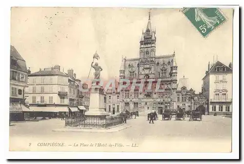 Compiegne Cartes postales La place de l&#39hotel de ville