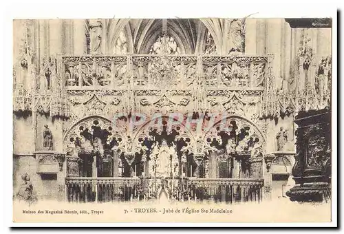 Troyes Cartes postales Jube de l'eglise Sainte Madeleine