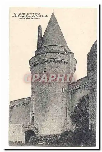 Blain Cartes postales Le chateau tour du Pont Levis prise des Douves