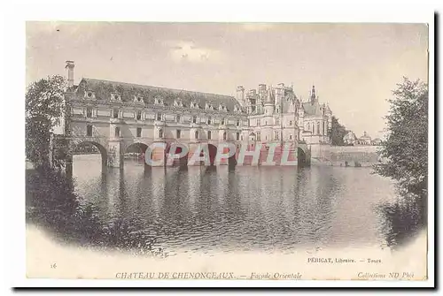 Chateau de Chenonceaux Cartes postales Facade orientale