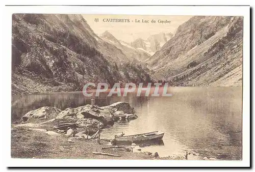 CAuterets Cartes postales le lac de Gaube