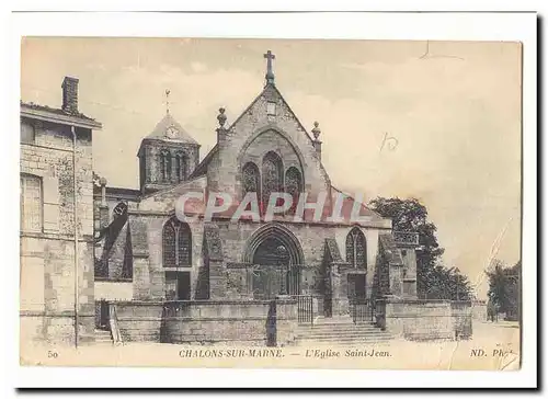 Chalons sur Marne Cartes postales L&#39eglise St Jean