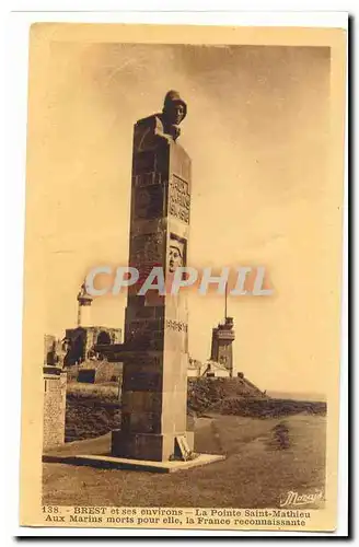 Brest et ses environs Cartes postales la pointe Saint Mathieu Ax marins morts pour elle la France reconnaissante