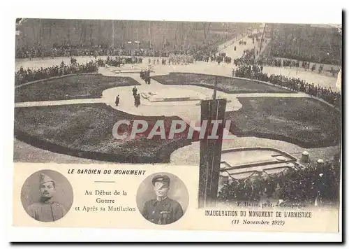 Compiegne Ansichtskarte AK Le gardien du monument au debut de la guerre et apres sa mutilation Inauguration du mo